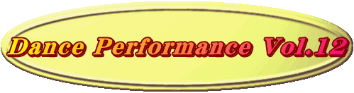 Dance Performance Vol.12